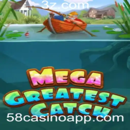 Descubra o Universo de MegaGreatestCatch no 58casino